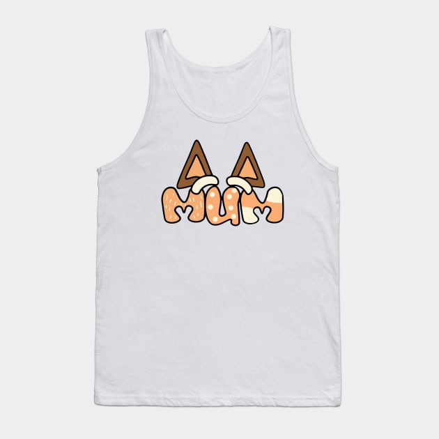 Bluey and Bingo mum Tank Top by Justine Nolanz